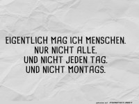 Montagslaune in einem Bild festgehalten