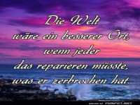 die Welt waere besser