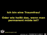 Ich bin eine Traumfrau!
