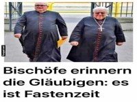Bisch�fe und Fasten: Eine himmlische Erinnerung!