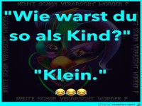 Wie warst Du als Kind