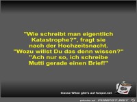 Wie schreibt man eigentlich Katastrophe?