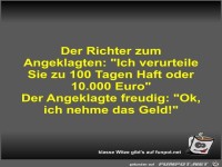 Der Richter zum Angeklagten