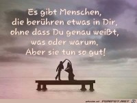 Es gibt Menschen, die ber�hren...