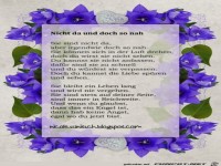 Gedicht - Nicht da und doch so nah