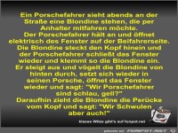 Ein Porschefahrer sieht abends an der Strae eine Blondine