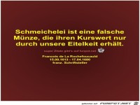 Schmeichelei ist eine falsche
Mnze