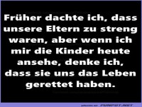 Strenge Eltern und der Retterblick