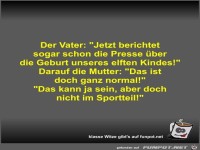 Der Vater: Jetzt berichtet sogar schon die Presse ber die