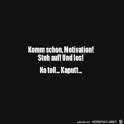 Die-Motivation.jpg von Pina