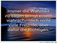 Immer die Wahrheit zu sagen