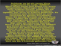 Achtung: es ist ein neues Virus aufgetaucht! Es heißt...