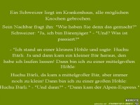 ein Schweizer liegt im Krankenhaus........