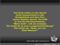 Kai l�uft mitten in der Nacht ohne Hausschuhe in der...