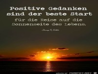 Posetive Gedanken ist der beste Start
