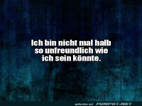 Sarkastische Aussage zur Freundlichkeit