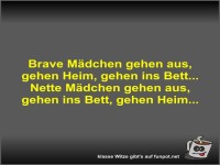 Brave M�dchen gehen aus