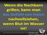 Wenn die Nachbarn grillen