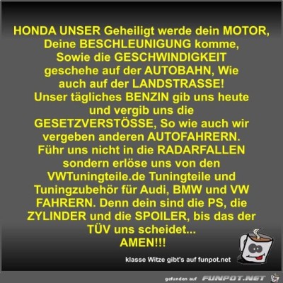 HONDA-UNSER-Geheiligt-werde-dein-MOTOR.jpg von Fossy