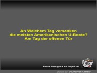 An Welchem Tag versanken die meisten Amerikanischen U-Boote?