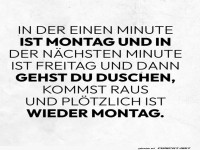 Die endlose Montagsschleife!