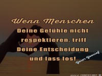 wenn Menschen deine Gefuehle nicht......