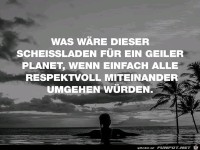 Respektvoller Umgang w�re toll