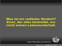 Was ist ein radikaler Student?