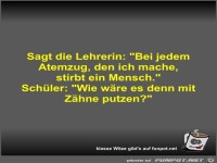 Sagt die Lehrerin