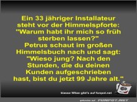 Ein 33 jähriger Installateur steht vor der Himmelspforte