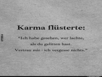Karma flstert: Es vergisst nie