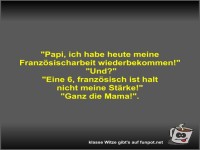 Papi, ich habe heute meine Franz�sischarbeit...