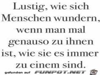 Lustig wie sich Menschen wundern