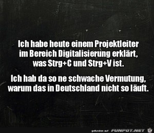 Kein-Wunder-lahmt-die-Digitalisierung.jpg auf www.funpot.net