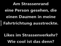 Daumen hoch auf der Strae!