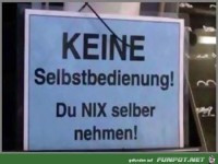 Nix selber nehmen 