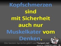 Kopfschmerzen sind Muskelkater vom Denken