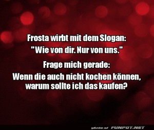 fun-Bild: Kritik an Frosta-Werbeslogan