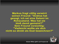 Markus fragt v�llig verwirrt seinen Freund