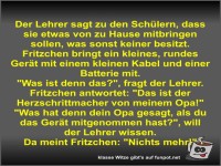Der Lehrer sagt zu den Sch�lern