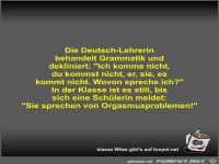 Die Deutsch-Lehrerin behandelt Grammatik und dekliniert