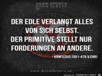 der edle verlangt alles