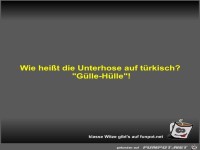 Wie hei�t die Unterhose auf t�rkisch?