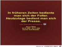 In fr�heren Zeiten bediente
man sich der Folter