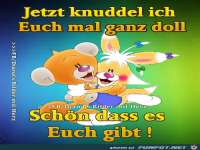 Jetzt knuddel ich euch mal ganz doll