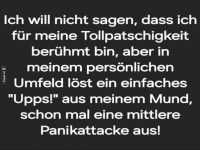 Der ber�hmte Tollpatsch-Effekt