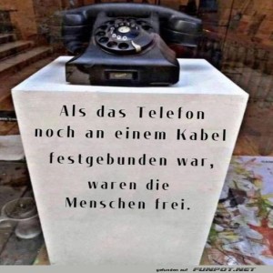Freies-Leben-dank-Kabeltelefon?.jpg von Leif