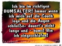 Ich bin im richtigen BUMSALTER