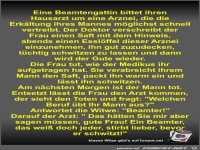 Eine Beamtengattin bittet ihren Hausarzt um eine Arznei