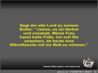Sagt der alte Lord zu seinem Butler